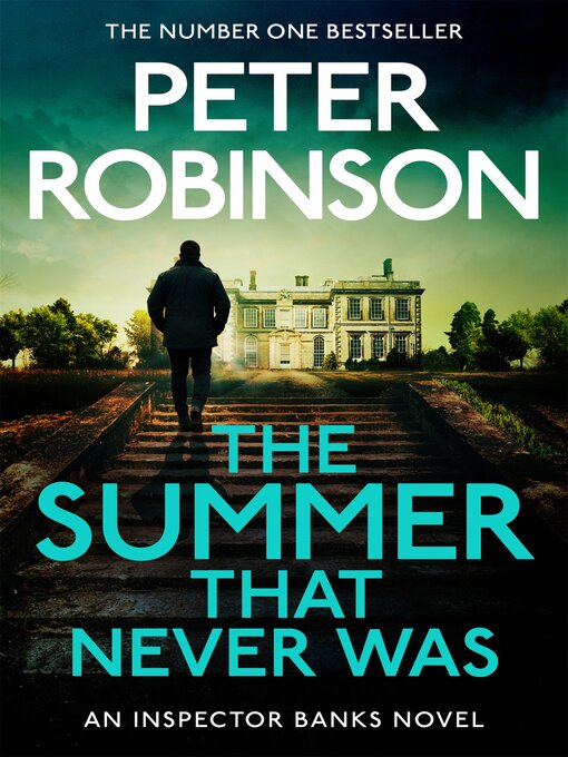 Title details for The Summer That Never Was by Peter Robinson - Wait list